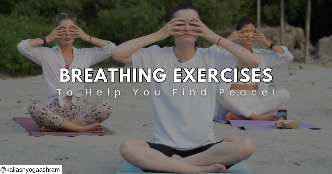 Breathing Exercises To Help You Find Peace